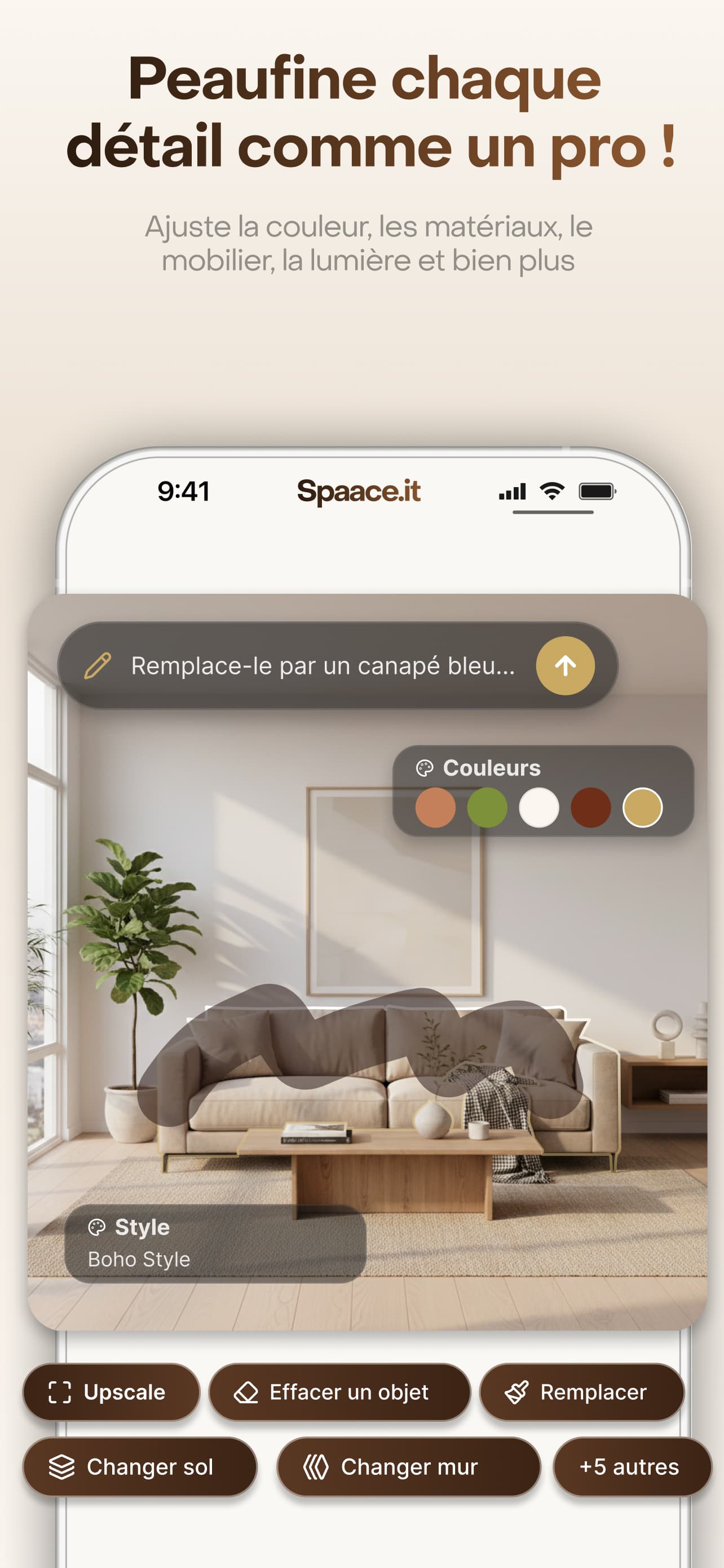 Peaufine chaque détail comme un pro